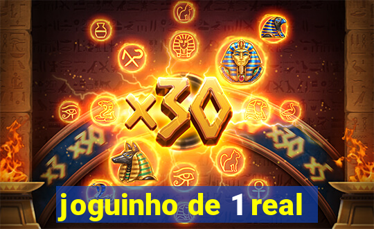joguinho de 1 real